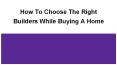 How to Choose Right Real Estate Expert PowerPoint PPT Presentation