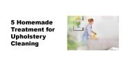 5 Homemade Treatment for Upholstery Cleaning