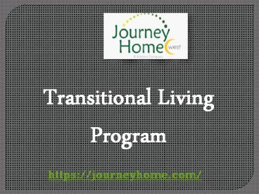 Offers Transitional Living Program For Young Adults