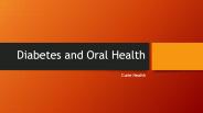 Diabetes and Oral Health