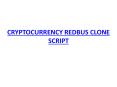 CRYPTOCURRENCY REDBUS READY MADE CLONE SCRIPT PowerPoint PPT Presentation