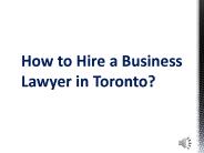 How to Hire a Business Lawyer in Toronto