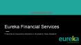 Eureka financial services - Insurance Advisory Firm Auckland PowerPoint PPT Presentation
