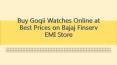 Buy Goqii Watches Online at Best Prices on Bajaj Finserv EMI Store