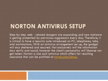 NORTON ANTIVIRUS SUPPORT SETUP