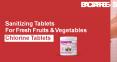 Sanitizing Tablets For Fresh Fruits & Vegetables – Chlorine Tablets PowerPoint PPT Presentation