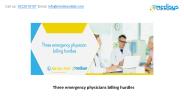 Three emergency physicians billing hurdles