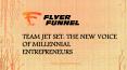 Team Jet Set: The New Voice of Millennial Entrepreneurs PowerPoint PPT Presentation