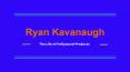 Ryan Kavanaugh: Famous Business Tycoon | Business Personality PowerPoint PPT Presentation