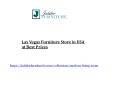 Best Las Vegas Furniture Store in USA PowerPoint PPT Presentation