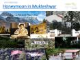 Honeymoon in Mukteshwar PowerPoint PPT Presentation