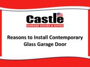 Reasons to Install Contemporary Glass Garage Door