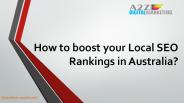 How to boost your Local SEO Rankings in Australia?
