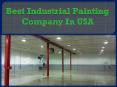 Best Industrial Painting Company In USA PowerPoint PPT Presentation