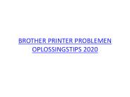 BROTHER PRINTER PROBLEMEN OPLOSSINGSTIPS 2020