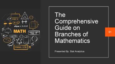 The Comprehensive Guide on Branches of Mathematics