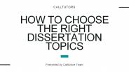How to Choose the Right Dissertation Topics