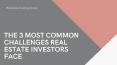The 3 Most Common Challenges Real Estate Investors Face - Real Estate Investing Women PowerPoint PPT Presentation