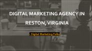 Digital Marketing Agency in Reston, Virginia
