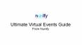 Ultimate Virtual Events Guide | Nunify PowerPoint PPT Presentation