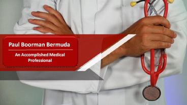 Paul Boorman Bermuda - An Accomplished Medical Professional