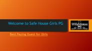 Best Paying Guest for Girls in Gurgaon