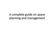 A complete guide on space planning and management