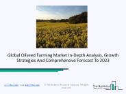 COVID-19 Pandemic To Leverage Growth Of Oilseed Farming Industry