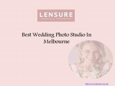 Hire the Best Wedding Videographer in  Melbourne