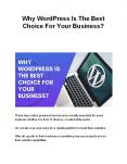 Why WordPress Is The Best Choice For Your Business? PowerPoint PPT Presentation