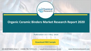 Organic Ceramic Binders Market Research Report 2020