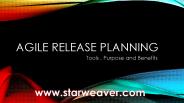 Agile release Planning Tools,Purpose and benefits