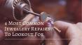 4 Most Common Jewellery Repairs To Lookout For PowerPoint PPT Presentation