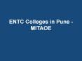What should one look for ENTC Colleges in Pune? - MITAOE PowerPoint PPT Presentation