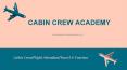 Airline Crew Training Courses by Cabin Crew Academy PowerPoint PPT Presentation