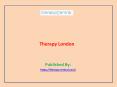Therapy London PowerPoint PPT Presentation