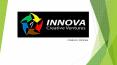 Innova Creative Venture - Promotions & Branding Services (1) PowerPoint PPT Presentation