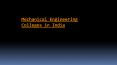 Mechanical Engineering Colleges in India (1) PowerPoint PPT Presentation