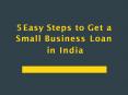 Documentation Required for Small Business Loan in India PowerPoint PPT Presentation