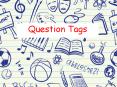 Question tags PowerPoint PPT Presentation