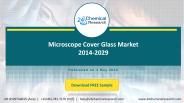 Microscope Cover Glass Market  2014-2029