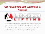 Get Powerlifting Soft Suit Online In Australia – Loaded Lifting