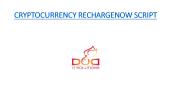 CRYPTOCURRENCY RECHARGENOW READY MADE CLONE SCRIPT