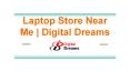 Laptop store near me | Digital Dreams Jaipur PowerPoint PPT Presentation