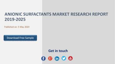 Anionic Surfactants Market Research Report 2019-2025