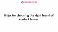 "6 tips for choosing the right brand of contact lenses | lensonline ACUVUE CONTACT LENS "