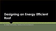 Designing an Energy Efficient Roof