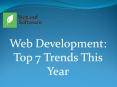 Web Development: Top 7 Trends This Year PowerPoint PPT Presentation