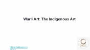 Warli Art: The Indigenous Art