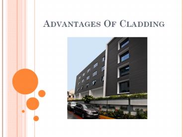 Advantages Of Cladding